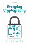 Everyday Cryptography: Fundamental Principles and Applications