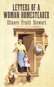 [Letters of a Woman Homesteader (Dover Books on Americana)] [By: Stewart, Elinore Pruitt] [August, 2006]
