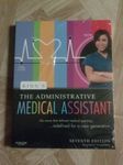 Kinn's the Administrative Medical Assistant: An Applied Learning Approach