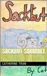 Sackbut Squirrel