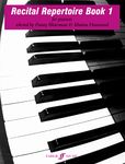 Recital Repertoire Book 1 (Piano Solo) (Faber Edition: The Waterman / Harewood Piano)