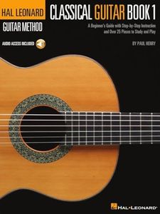 The Hal Leonard Classical Guitar Method Book/Online Audio (Hal Leonard Guitar Method)