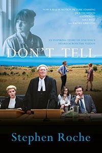 Don’t Tell: Toowoomba Prep: the case that broke the silence on child sex abuse in Australia