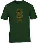 Hippowarehouse When You die The only Kingdom You'll See is Two Foot Wide and six Foot deep Unisex Short Sleeve t-Shirt (Specific Size Guide in Description) Forest Green