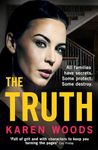 The Truth: A gripping new thriller from the dark side of Manchester for 2024