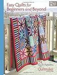 Easy Quilts for Beginners and Beyon