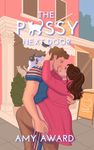 The P*ssy Next Door (The Cocky Kingmans Book 3)