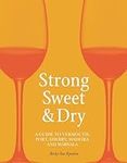 Strong, Sweet and Dry: A Guide to V