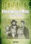 Fleetwood Mac in the 1980s (Decades)