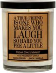 A True Friend – Funny Candles for Women, Thank You, Friendship, Best Friends Birthday Candle Gift, Fun Candles for Sister, Bestie, Funny Sayings