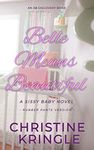 Belle Means Beautiful - Rubber Pant
