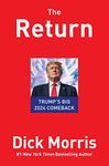 The Return: Trump's Big 2024 Comeback