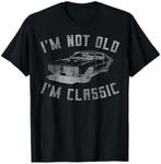 I'm Not Old I'm Classic Funny Car G