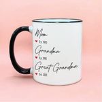 Mom Grandma Great Grandma Established Coffee Mug, Great Grandma Gift, Pregnancy Announcement Mug, Baby Reveal Gift, Grandparents Day Gifts