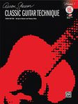 Classic Guitar Technique, Vol 1: Book and CD (Volume 1)