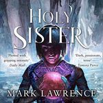 Holy Sister: Book of the Ancestor, Book 3