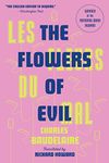 The Flowers of Evil: The Award-Winning Translation