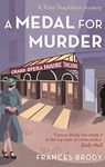 A Medal For Murder: Book 2 in the Kate Shackleton mysteries (Kate Shackleton Series)