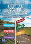 Dental Practice Transition - A Practical Guide to Management 2e