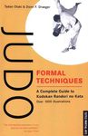 Judo Formal Techniques: A Complete Guide to Kodokan Randori no Kata (Tuttle Martial Arts)