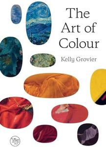 The Art of Colour: The History of Art in 39 Pigments