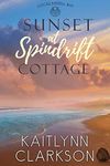 Sunset At Spindrift Cottage (Cockleshell Bay Book 4)