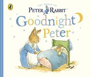 Peter Rabbit Tales - Goodnight Peter [Board book] Potter, Beatrix