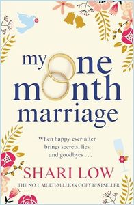 My One Month Marriage: The uplifting page-turner from Shari Low