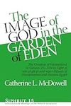 The Image of God in the Garden of E