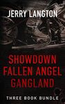 Jerry Langton Three-Book Bundle: Showdown, Fallen Angel and Gangland