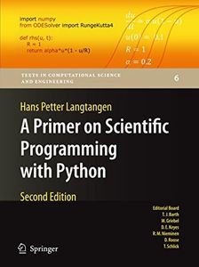 A Primer on Scientific Programming with Python (Texts in Computational Science and Engineering Book 6)