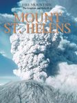 Fire Mountain: The Eruption and Rebirth of Mount St. Helens