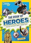 The Book of Heroes: Tales of Histor