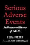 Serious Adverse Events: An Uncensor