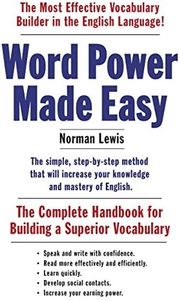 Word Power Made Easy: The Complete Handbook for Building a Superior Vocabulary