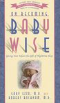 On Becoming Baby Wise One