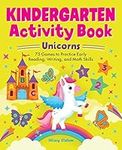 Kindergarten Activity Book Unicorns