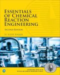 Essentials of Chemical Reaction Engineering (International Series in the Physical and Chemical Engineering Sciences)