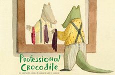 Professional Crocodile: (Wordless K