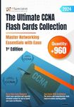 The Ultimate CCNA Flash Cards Collection - Master Networking Essentials with Ease: 1st Edition - 2024