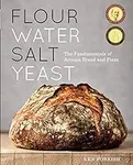 Flour Water Salt Yeast: The Fundame