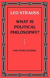 What is Political Philosophy? And Other Studies