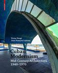 Cuban Modernism: Mid-Century Archit