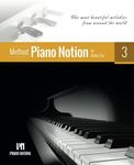 Piano Notion Method Book Three: The