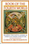 Book of the Fourth World: Reading t