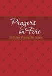 Prayers on Fire: 365 Days Praying t