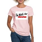 CafePress The World's Best Librarian Women's Pink T Shirt Womens Crew Neck Cotton T-Shirt, Comfortable & Soft Classic Tee