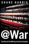 @War: The Rise of the Military-Internet Complex