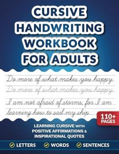 Cursive Handwriting Workbook for Adults: Learning Cursive with Positive Affirmations & Inspirational Quotes