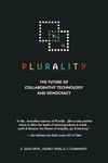 ⿻ 數位 Plurality: The Future of Collaborative Technology and Democracy